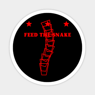 feed the snake (red red text) Magnet